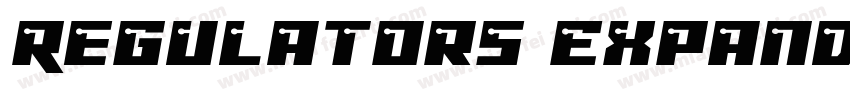 Regulators Expanded Expanded字体转换